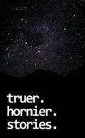 Cover: Truer. Hornier. Stories - Lulu.com