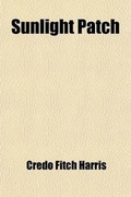 Cover: Sunlight Patch - Rarebooksclub.com