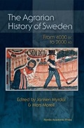 Cover: Agrarian History of Sweden - Nordic Academic Press
