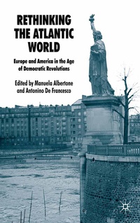 Enlarge image Cover: Rethinking the Atlantic World - Palgrave Macmillan