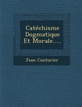 Cover: Catechisme Dogmatique Et Morale..... - Saraswati Press
