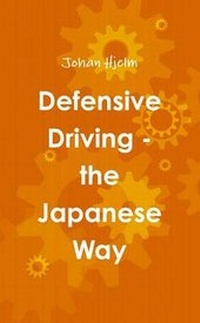 Enlarge image Cover: Defensive Driving - the Japanese Way - Lulu.com