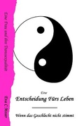 Cover: Eine Entscheidung Fuers Leben - Lulu.com