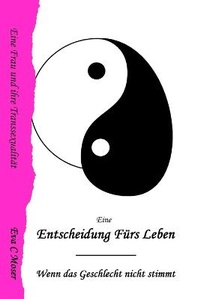 Enlarge image Cover: Eine Entscheidung Fuers Leben - Lulu.com