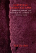 Cover: Surviving Lamentations - University of Chicago Press