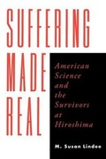 Cover: Suffering Made Real - University of Chicago Press