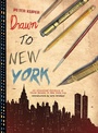 Cover: Drawn to New York - PM Press