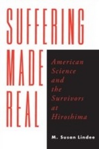 Enlarge image Cover: Suffering Made Real - University of Chicago Press