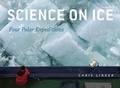 Cover: Science on Ice - University of Chicago Press