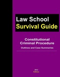 Cover: Constitutional Criminal Procedure: Outlines and Case Summaries - Lulu.com