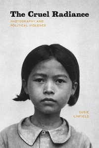 Abbildung von: The Cruel Radiance - University of Chicago Press