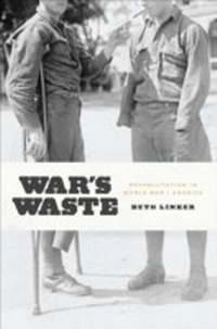 Bild: War's Waste - University of Chicago Press