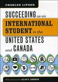 Cover: Succeeding as an International Student in the United States and Canada - University of Chicago Press