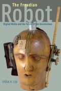 Cover: Freudian Robot - University of Chicago Press