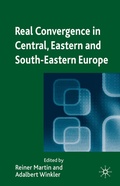 Cover: Real Convergence in Central, Eastern and South-Eastern Europe - Palgrave Macmillan