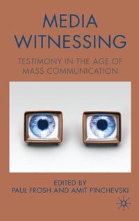 Enlarge image Cover: Media Witnessing - Palgrave Macmillan