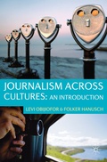 Cover: Journalism Across Cultures: An Introduction - Red Globe Press