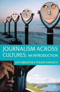 Enlarge image Cover: Journalism Across Cultures: An Introduction - Red Globe Press