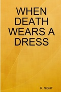 Abbildung von: When Death Wears A Dress - Lulu.com