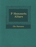 Cover: P Hemmets Altare - Saraswati Press