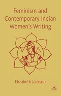 Cover: Feminism and Contemporary Indian Women's Writing - Palgrave Macmillan