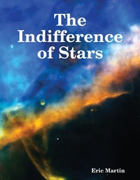 Enlarge image Cover: The Indifference of Stars - Lulu.com