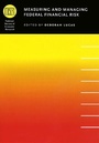 Cover: Measuring and Managing Federal Financial Risk - University of Chicago Press