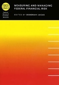 Cover: Measuring and Managing Federal Financial Risk - University of Chicago Press