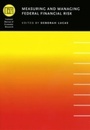 Cover: Measuring and Managing Federal Financial Risk - University of Chicago Press