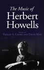 Cover: The Music of Herbert Howells - Boydell Press
