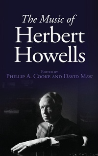 Enlarge image Cover: The Music of Herbert Howells - Boydell Press