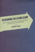 Cover: Overcoming the Saving Slump - University of Chicago Press