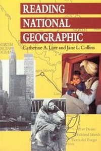 Enlarge image Cover: Reading National Geographic - University of Chicago Press