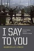 Cover: I Say to You - University of Chicago Press