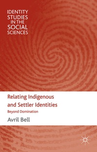 Enlarge image Cover: Relating Indigenous and Settler Identities - Palgrave Macmillan