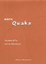 Cover: Birth Quake - University of Chicago Press