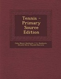Enlarge image Cover: Tennis - Primary Source Edition - Nabu Press