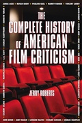 Cover: The Complete History Of American Film Criticism - Santa Monica Press