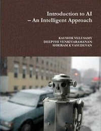 Enlarge image Cover: Introduction to AI - An Intelligent Approach - Lulu.com