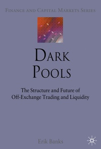 Enlarge image Cover: Dark Pools - Palgrave Macmillan