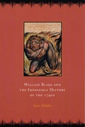 Cover: William Blake and the Impossible History of the 1790s - University of Chicago Press