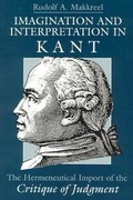 Cover: Imagination and Interpretation in Kant - The Hermeneutical Import of the Critique of Judgment - University of Chicago Press