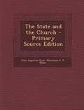 Cover: The State and the Church - Primary Source Edition - Nabu Press