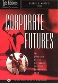Cover: Corporate Futures - University of Chicago Press