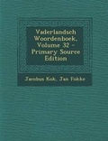 Cover: Vaderlandsch Woordenboek, Volume 32 - Primary Source Edition - Nabu Press