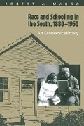 Cover: Race and Schooling in the South, 1880-1950 - University of Chicago Press