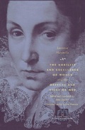 Cover: The Nobility and Excellence of Women and the Defects and Vices of Men - University of Chicago Press