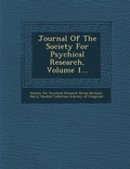 Cover: Journal of the Society for Psychical Research, Volume 1... - Saraswati Press
