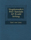 Cover: Ungdomsskrifter Samlade AF Ewald Hrling - Saraswati Press