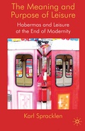 Cover: The Meaning and Purpose of Leisure - Palgrave Macmillan